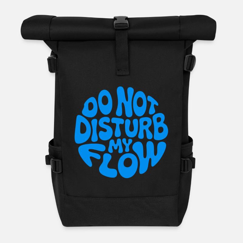 Ne dérange pas mon flux - Sac à dos roll top - noir