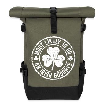Irish Goodbye Stamp Humor - Roll Top Backpack - olive/black - Front