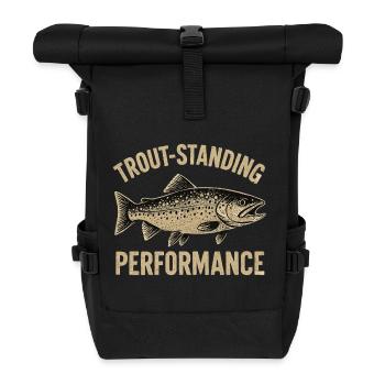 Forellen Angeln Spruch Trout-standing Performance - Rolltop Rucksack - Schwarz - Vorne