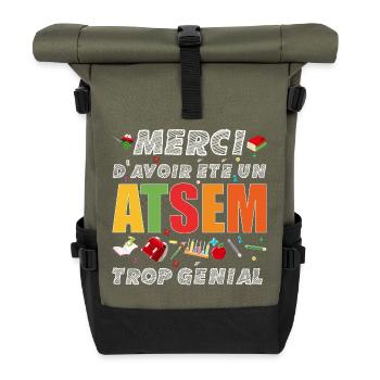 Merci d'avoir été un ATSEM trop Génial Cadeau  - Sac à dos roll top - olive/noir - Devant