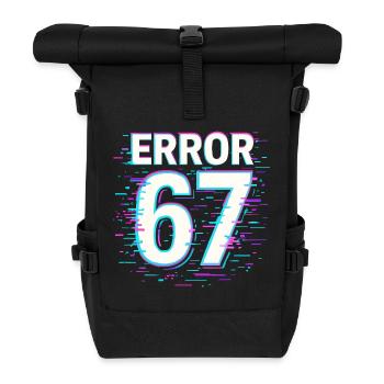 Idée de cadeau Error 67 Six Seven Glitch Cyber Meme - Sac à dos roll top - noir - Devant