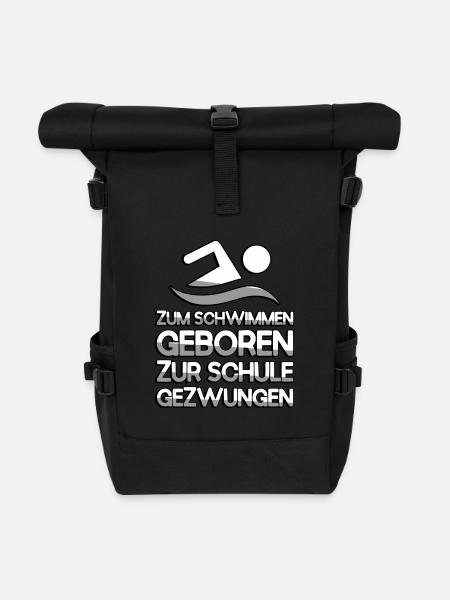 ZUM SCHWIMMEN GEBOREN ZUR SCHULE GEZWUNGEN - Rolltop Rucksack - Schwarz
