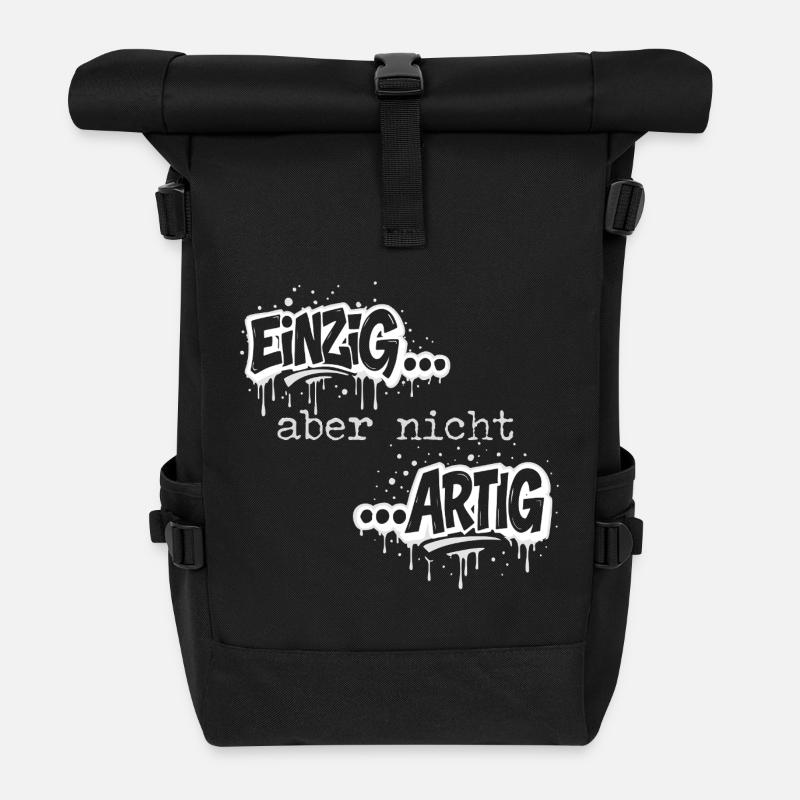 Einzig aber nicht artig Spruch - Rolltop Rucksack - Schwarz