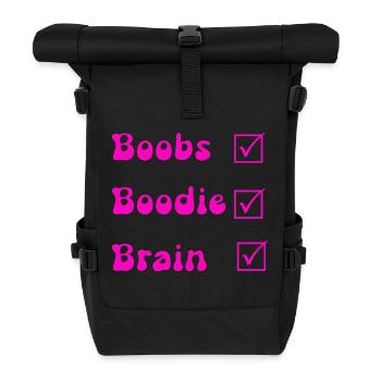 Boobs boodie brain - Roll Top Backpack - black - Front