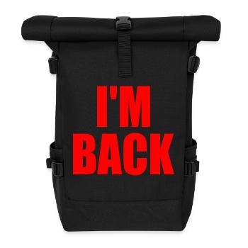 Im back - Roll Top Backpack - black - Front