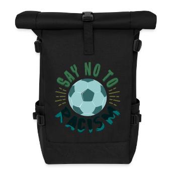 Dites NON au racisme - Sac à dos roll top - noir - Devant