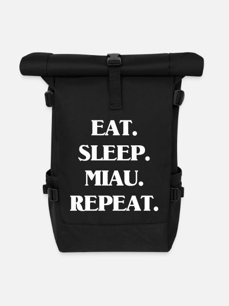 Eat. Sleep. Miau. - Rolltop Rucksack - Schwarz