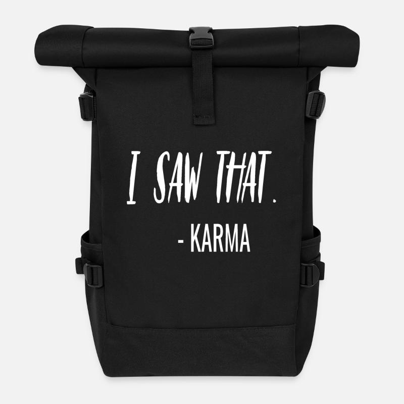 lustige Sprüche Spruch Karma Sarkasmus - Rolltop Rucksack - Schwarz