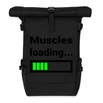 Funny Design for Sports Muscles Loading Bar Joke - Roll Top Backpack - black - Front