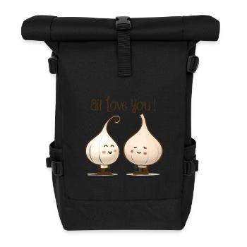 AIL LOVE YOU ! (cuisine, amour) - Sac à dos roll top - noir - Devant