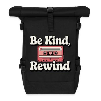 Sei freundlich, spule Kassette zurück - Rolltop Rucksack - Schwarz - Vorne