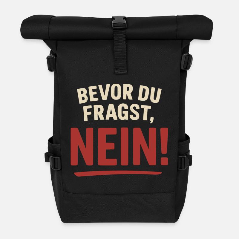 Before you ask, no! - Roll Top Backpack - black