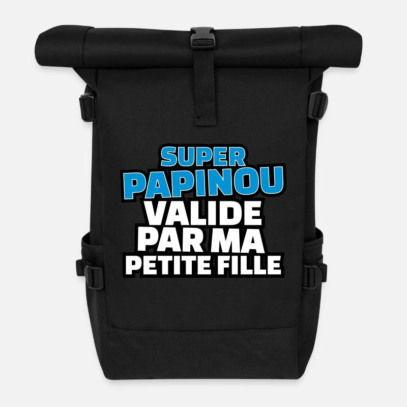 super papinou validé par ma petite fille - Sac à dos roll top - noir