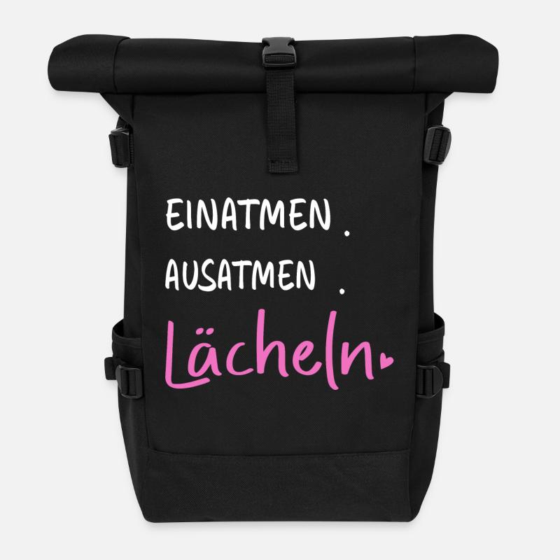 Einatmen. Ausatmen. Lächeln - Sprüche Statement - Rolltop Rucksack - Schwarz