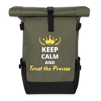 Bewahren Sie Ruhe und vertrauen Sie dem Prozess - Rolltop Rucksack - Olive/Schwarz - Vorne