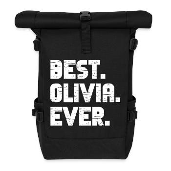 Best Olivia Ever Gift Saying - Roll Top Backpack - black - Front