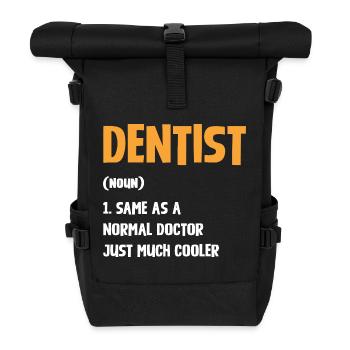 Zahnarzt Humor Typografie - Rolltop Rucksack - Schwarz - Vorne