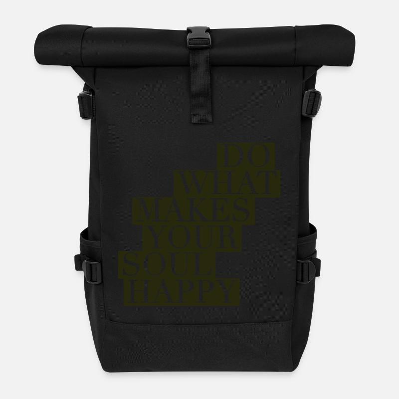 Do What Makes Your Soul Happy - Rolltop Rucksack - Schwarz