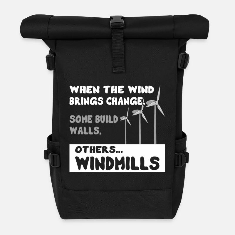Zitat Windenergie Veränderung Windkraftanlage - Rolltop Rucksack - Schwarz