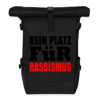 kein platz für rassismus - Rolltop Rucksack - Schwarz - Vorne