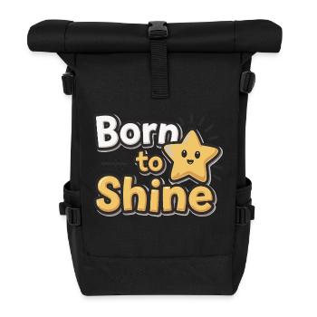 Born to Shine – Strahlender Stern - Roll Top Backpack - black - Front