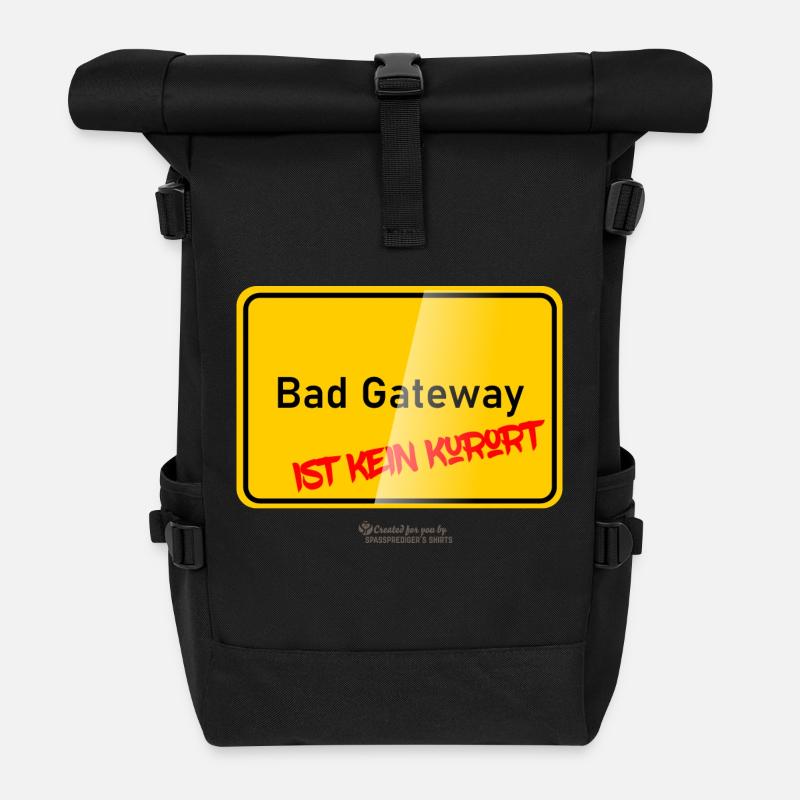 Admin lustiger Spruch Bad Gateway ist kein Kurort - Rolltop Rucksack - Schwarz