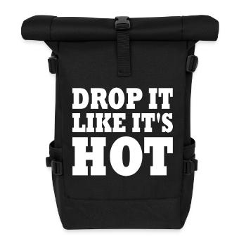 Drop it like its hot - Rolltop Rucksack - Schwarz - Vorne