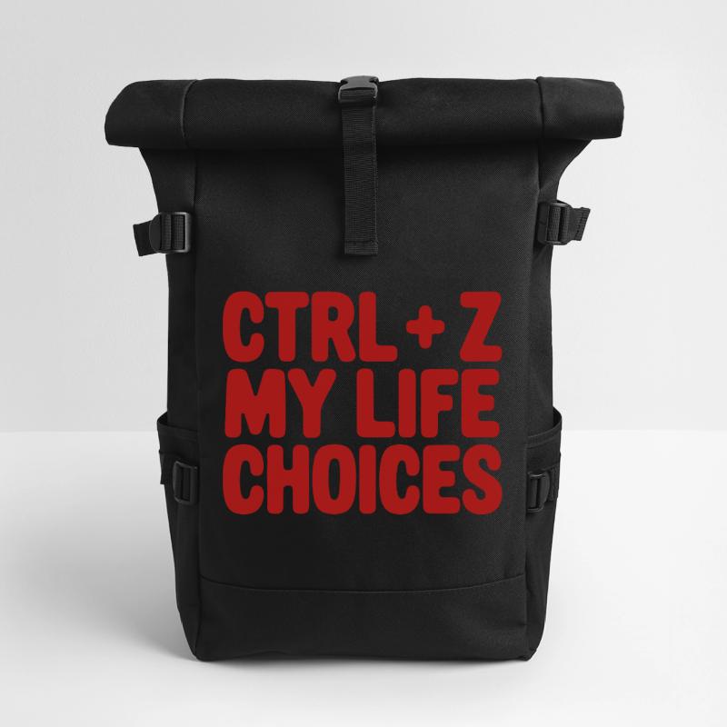 Ctrl+Z My Life Choices - Funny Programmer / Coder Roll Top Backpack