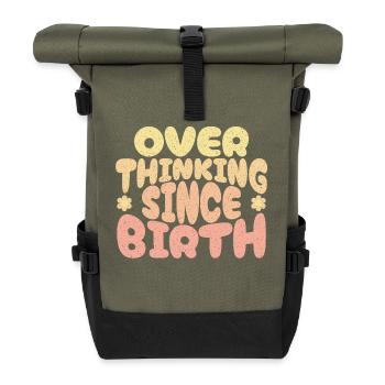 Overthinking since birth in yellow - Roll Top Backpack - olive/black - Front