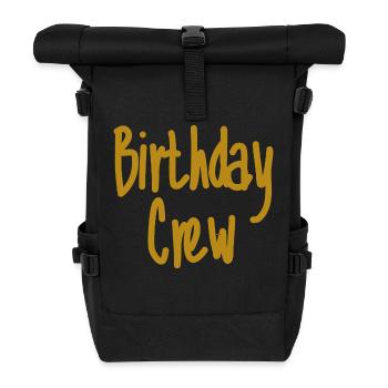 Birthday Crew - Roll Top Backpack - black - Front