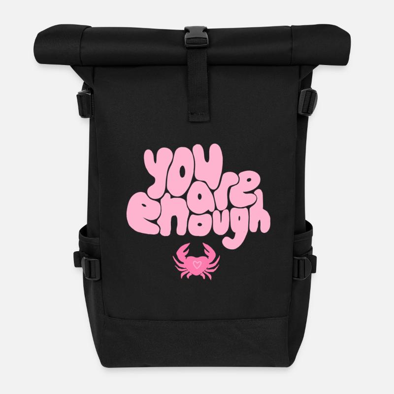 You Are Enough Crab – Positive Self-Love Design - Rolltop Rucksack - Schwarz