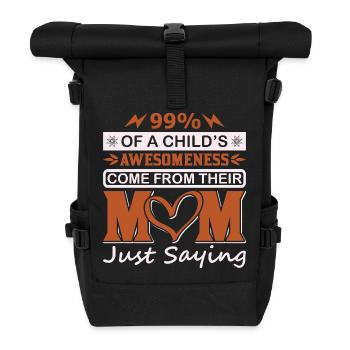 99 % Kinder-Großartigkeit kommt vom Mutter-Shirt - Rolltop Rucksack - Schwarz - Vorne