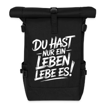 Nur Ein Leben Lebe Es - Rolltop Rucksack - Schwarz - Vorne