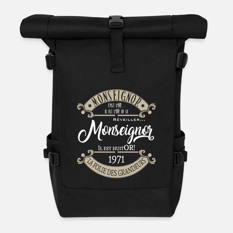Mon Seignor , il est l' OR ! V1 - Sac à dos roll top - noir