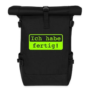 Ich habe fertig! - Rolltop Rucksack - Schwarz - Vorne