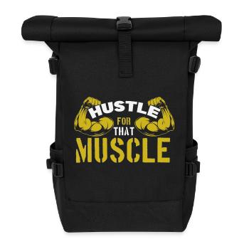 Hustle for that Muscle - Roll Top Backpack - black - Front