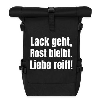 Paint goes, rust remains. Love matures - Roll Top Backpack - black - Front