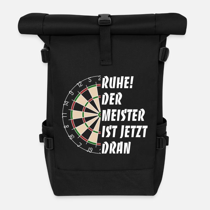 Ruhe! Der Meister ist jetzt dran - Dart Spruch - Rolltop Rucksack - Schwarz