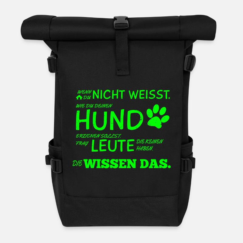 Hunde Tshirt Hundebesitzer Hundespruch Geschenk - Rolltop Rucksack - Schwarz