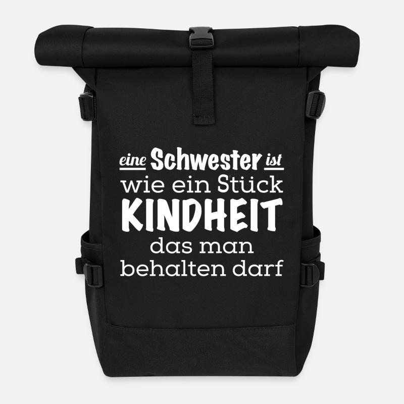 Eine Schwester ist ein Stück Kindheit - für immer - Rolltop Rucksack - Schwarz