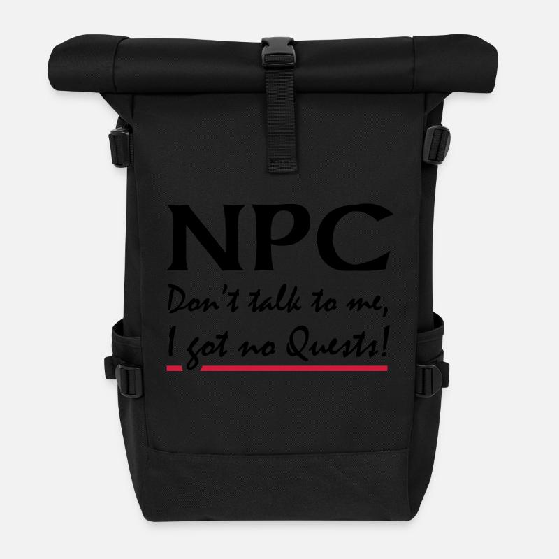NPC - Do not talk to me, I got no quests! - Roll Top Backpack - black
