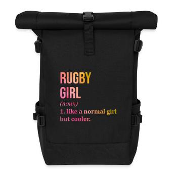 Rugby Girl Funny Quote - Roll Top Backpack - black - Front