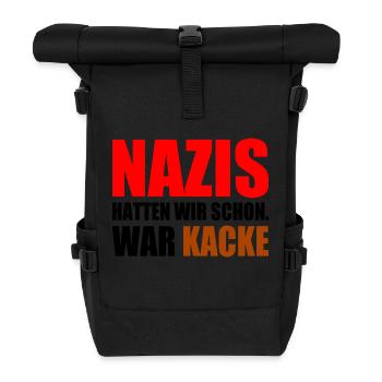 nazis hatten wir schon war kacke - Rolltop Rucksack - Schwarz - Vorne
