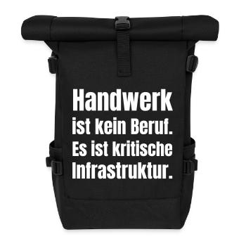 Handwerk ist kritische Infrastruktur - Rolltop Rucksack - Schwarz - Vorne