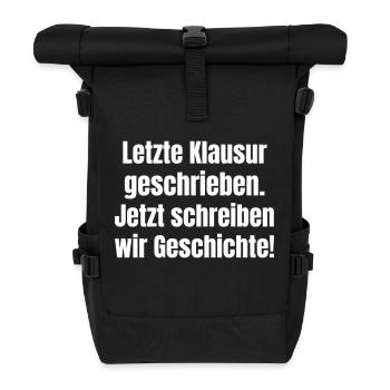 Dernier examen, maintenant écrivez l’histoire. - Sac à dos roll top - noir - Devant