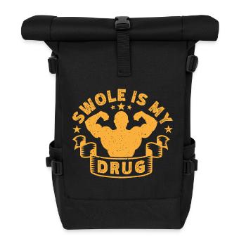 Fitness Motivation Bodybuilder Swole Is My Drug - Rolltop Rucksack - Schwarz - Vorne