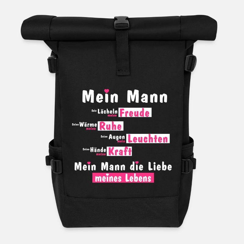 Mein Mann ist die Liebe meines Lebens - Geschenk - Rolltop Rucksack - Schwarz