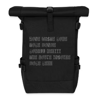 JONE WASTE YORE TOYE MONME YORALL REDIII THE VOICE - Roll Top Backpack - black - Front
