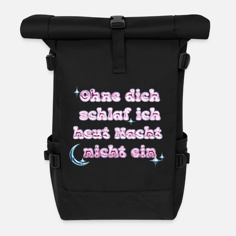 Ohne Dich - Y2K Textdesign - Rolltop Rucksack - Schwarz