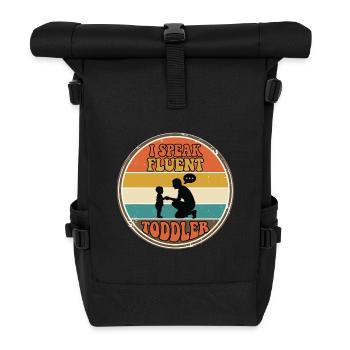 I Speak Fluent Toddler - Roll Top Backpack - black - Front